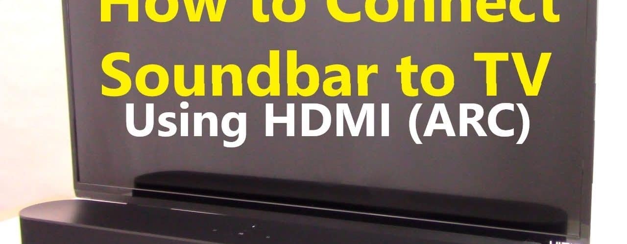 how-to-connect-soundbar-to-tv-with-hdmi
