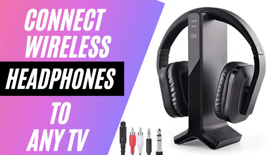 connect-wireless-headphones-to-any-tv