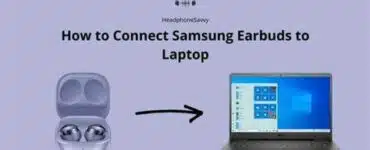 how-to-connect-samsung-earbuds-to-laptops