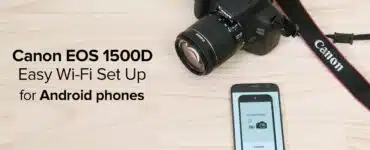 how-to-connect-canon-1500d-to-mobile