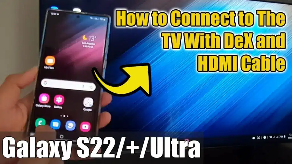 how-to-connect-samsung-s22-ultra-to-tv-with-hdmi