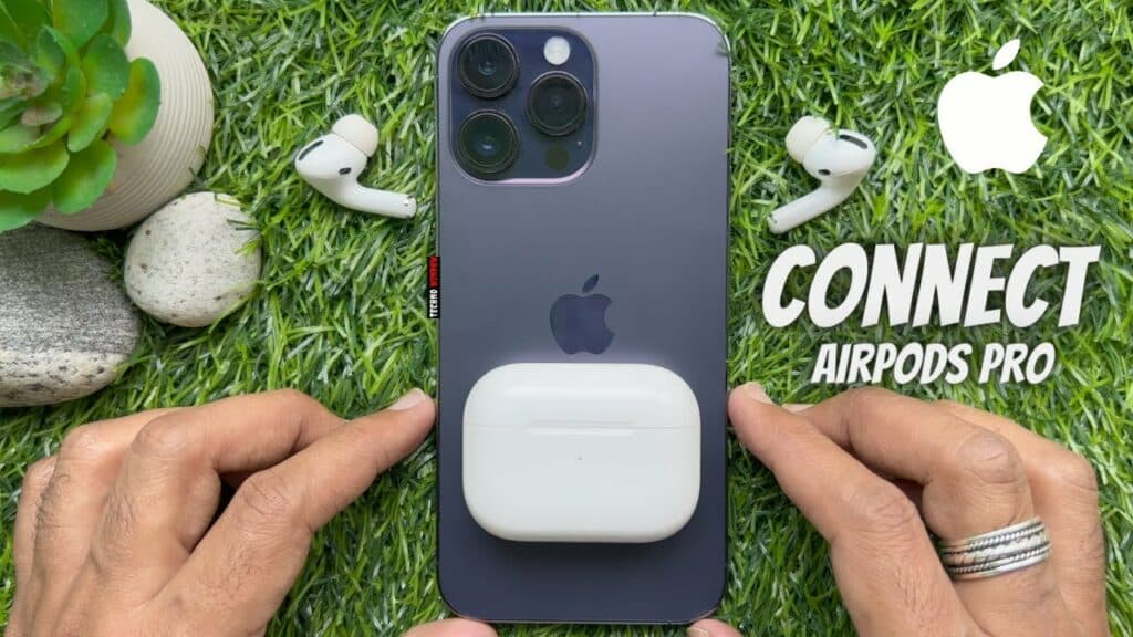 how-to-connect-airpods-pro-to-iphone-14-pro-max