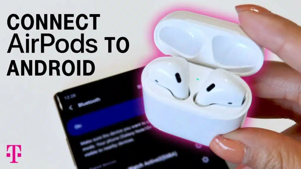 how-to-connect-airpods-to-android-for-the-first-time