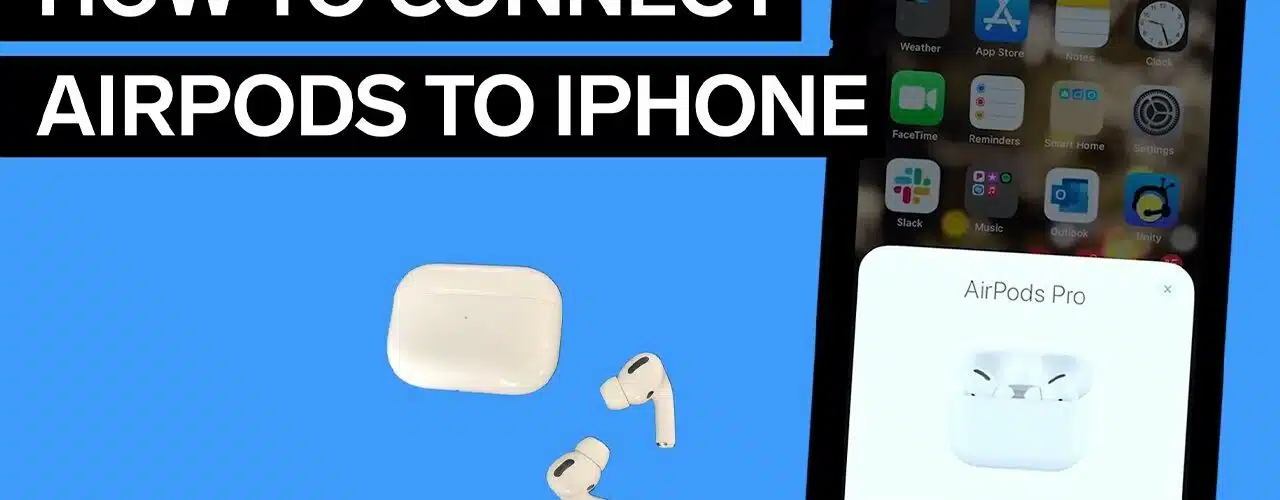 how-to-connect-airpods-to-new-iphone