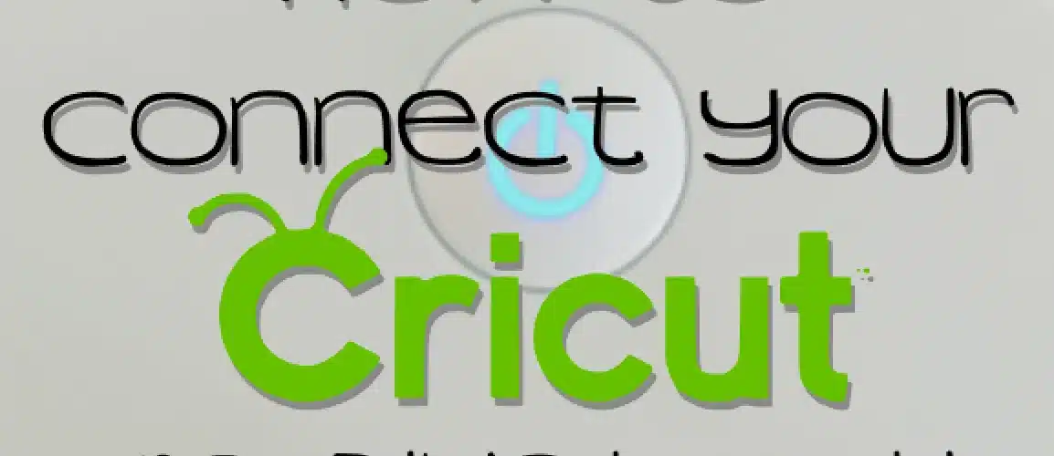 how-to-connect-cricut-to-bluetooth
