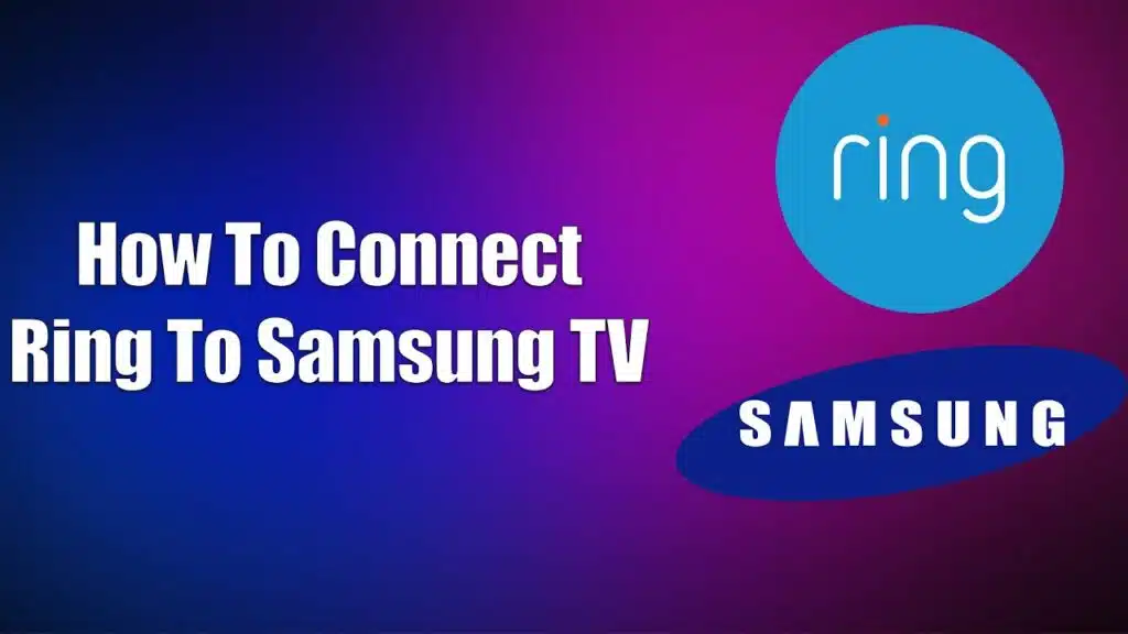 how-to-connect-ring-to-samsung-tv