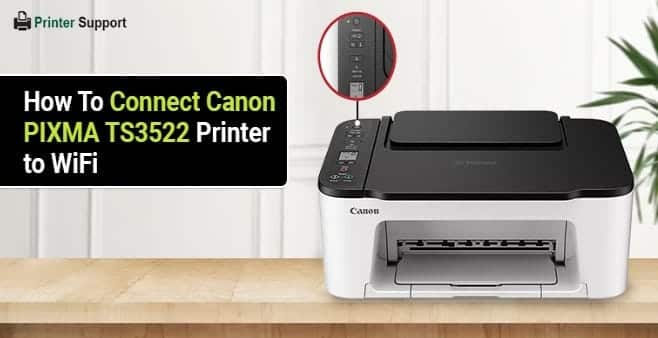 how-to-connect-ts3522-canon-printer-to-wifi