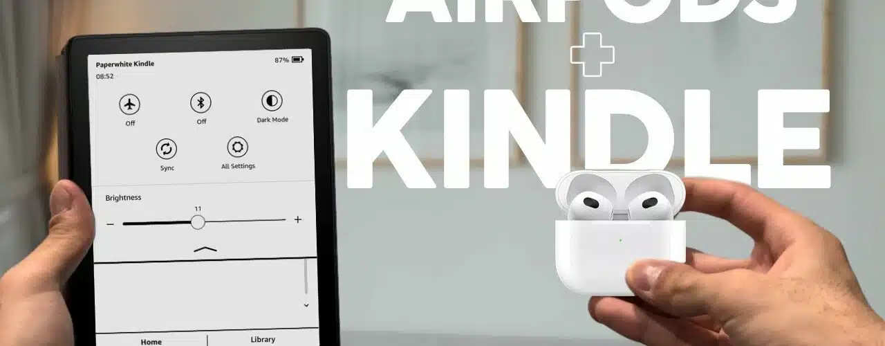 how-to-connect-airpods-to-kindle