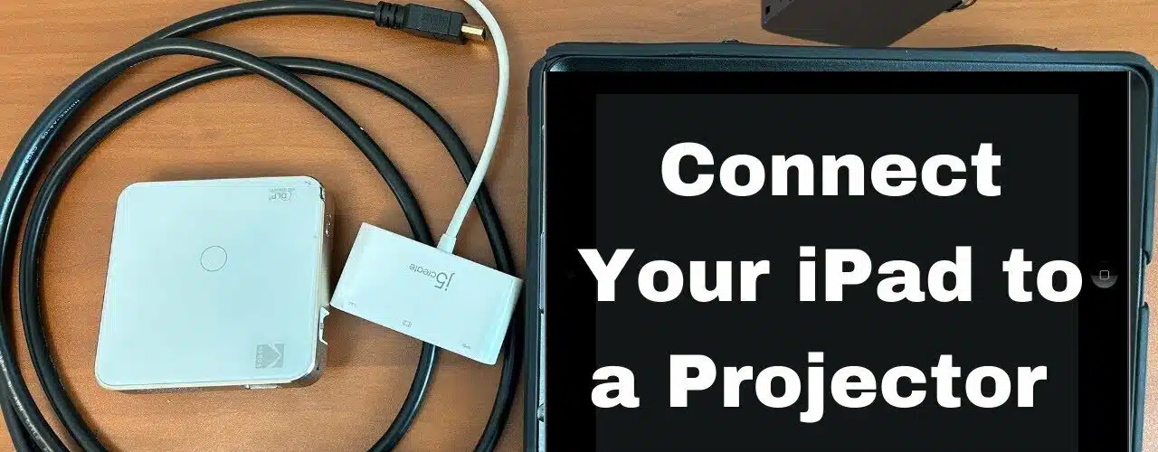 how-to-connect-ipad-to-projector